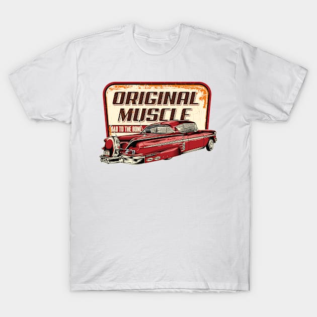 Original muscle - vintage car quote T-Shirt by Teefold